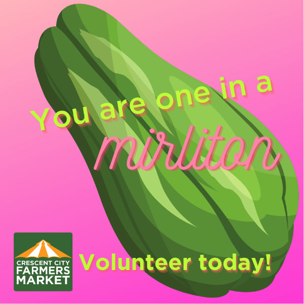 Volunteer with Crescent City Farmers Market